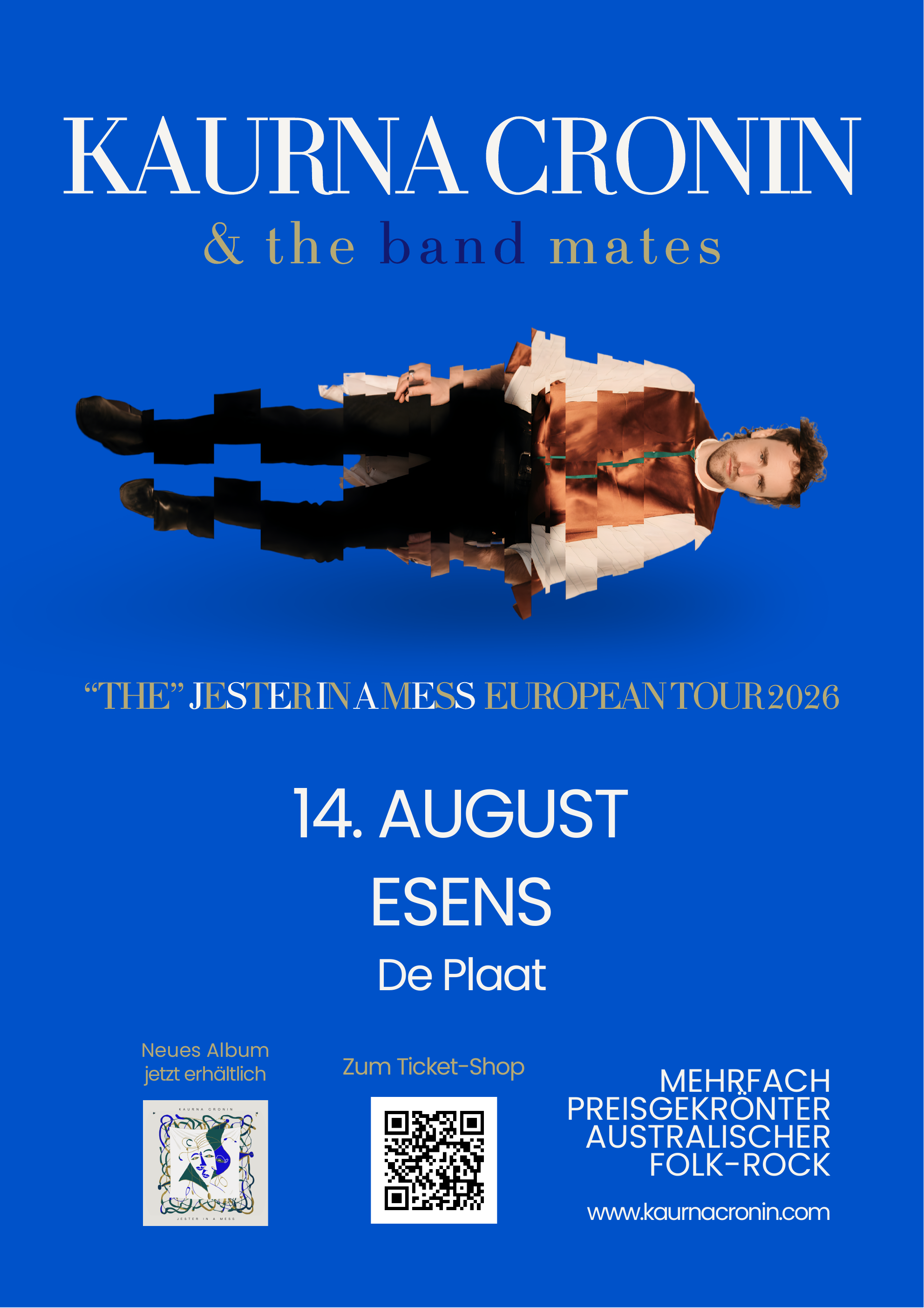 Plakat Kaurna Cronin and the band mates am 14. August in Esens bei De Plaat